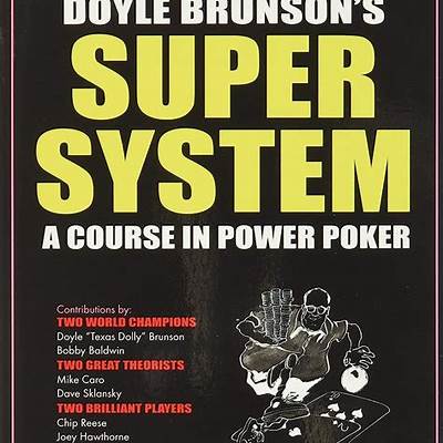 معرفی کتاب Doyle Brunson’s Super System: A Course in Power Poker